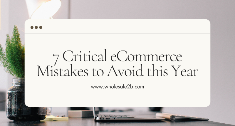 Ecommerce mistakes